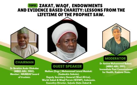Public Lecture on Zakat, Waqf, Endowments, and Evidence-Based Charity – Ahmadu Bello University Muslim Doctors Alumni Foundation (ABUMDAF)