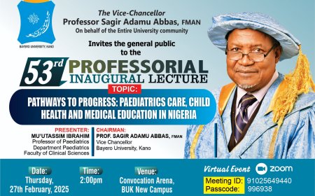 53rd Professorial Inaugural Lecture at Bayero University Kano