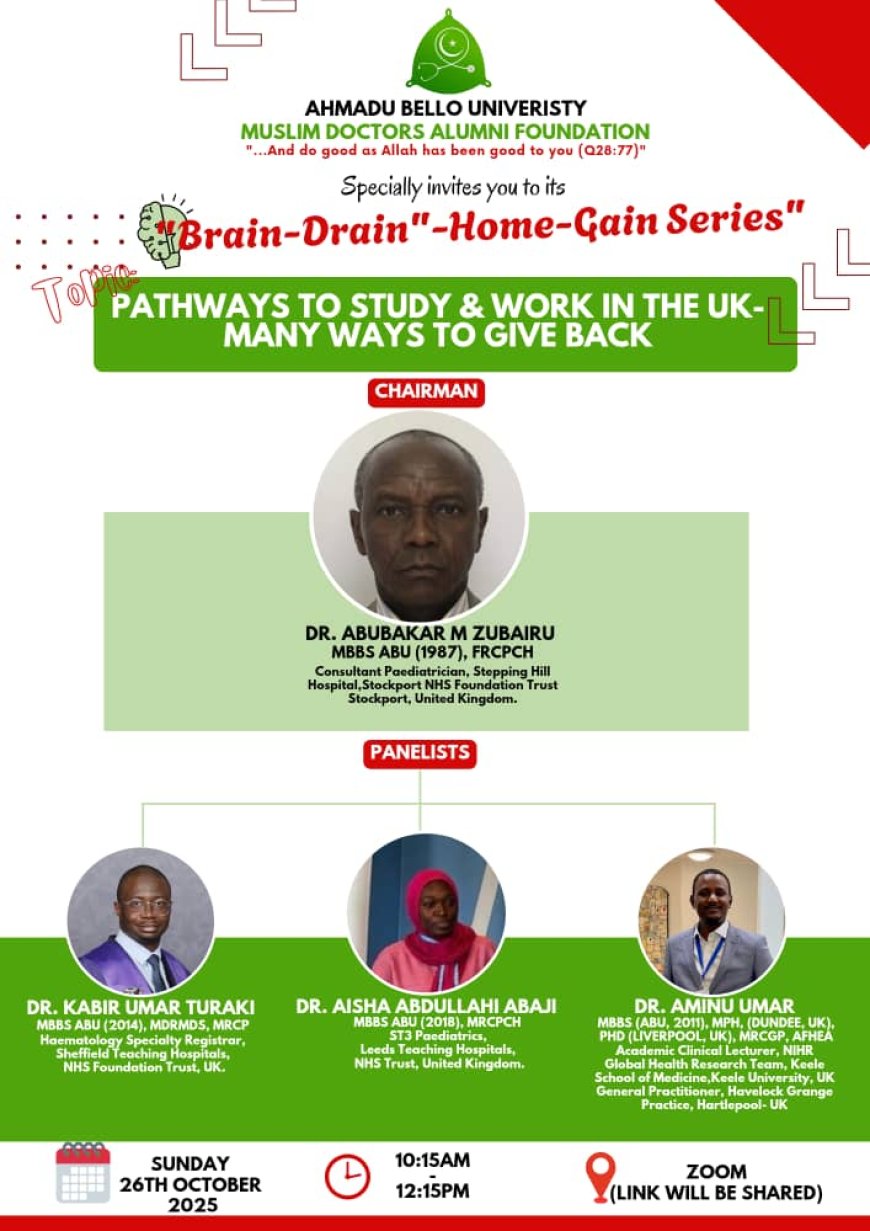 ABUMDAF "Brain-Drain" "Home-Gain Series" – Pathways to Study & Work in the UK Body: