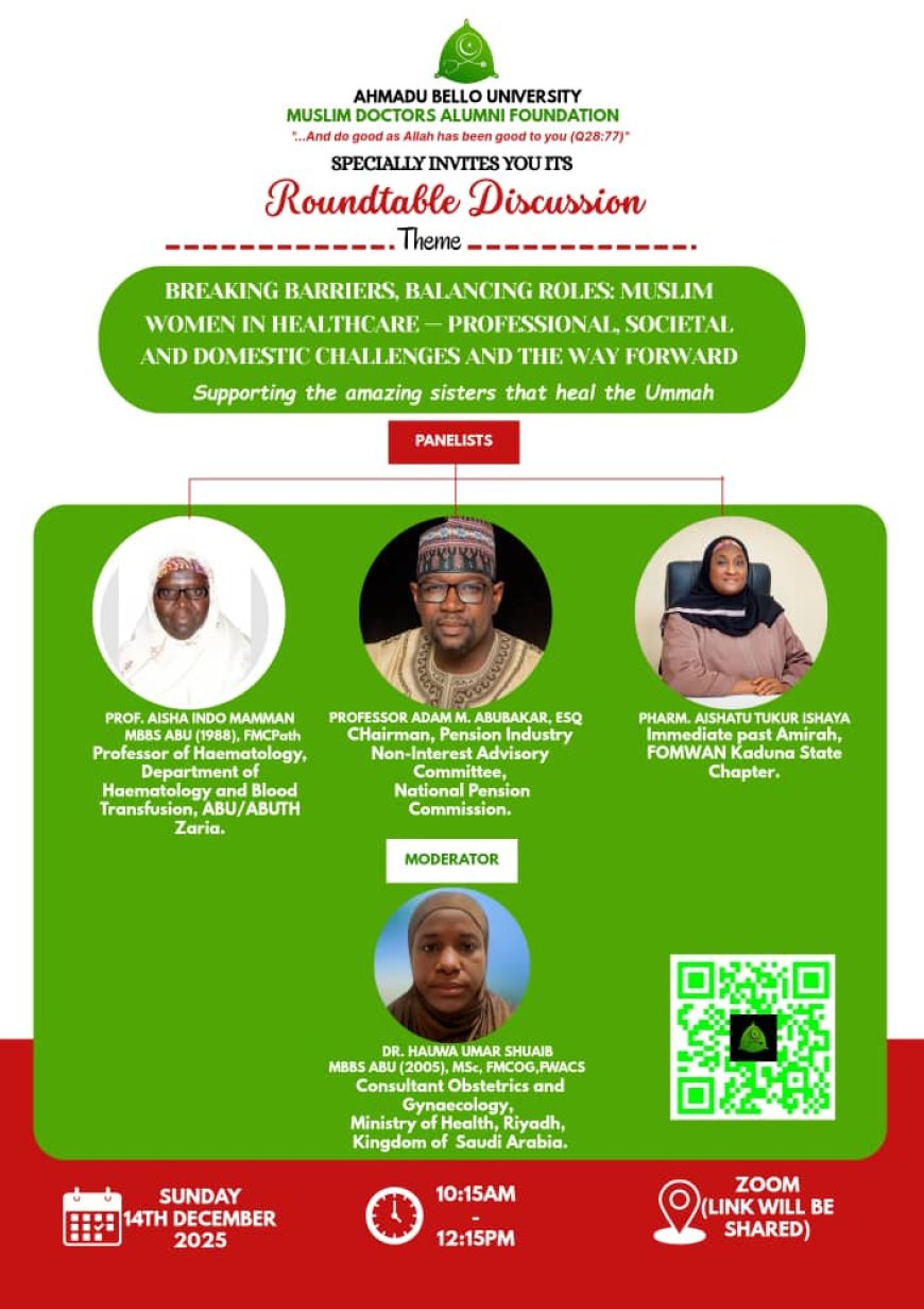 Roundtable Discussion: Breaking Barriers, Balancing Roles – Muslim Women in Healthcare