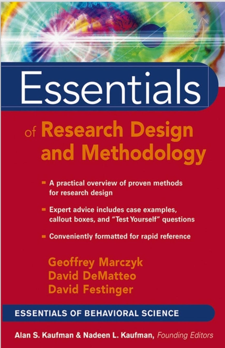Essentials of Research Design and Methodology – Marczyk, DeMatteo & Festinger | Free PDF Download